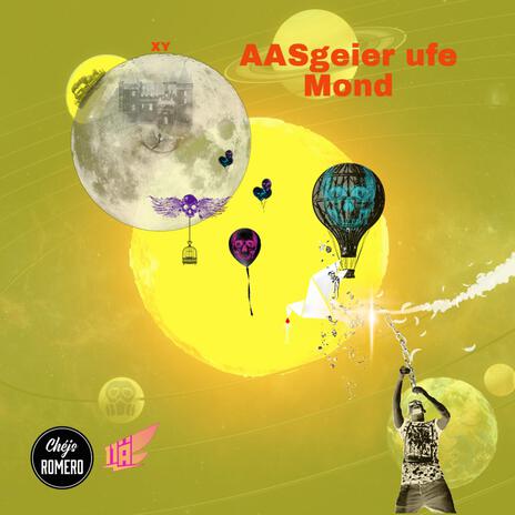 Aasgeier ufe Mond XY ft. 11ä | Boomplay Music