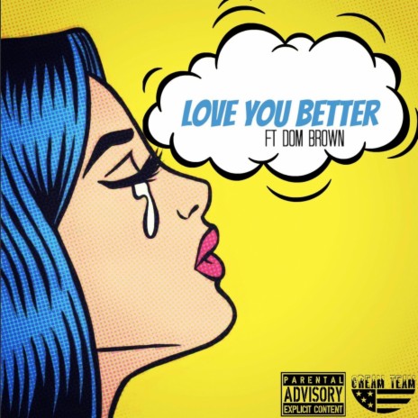 Love You Better ft. Dom Brown | Boomplay Music