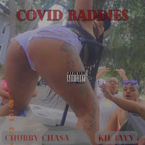 COVID BADDIES!! ft. Kh Jayy | Boomplay Music