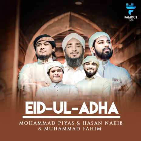 Eid-Ul-Adha ft. Muhammad Fahim & Hasan Nakib | Boomplay Music