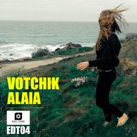 Alaia (Original Mix)