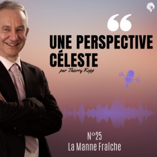 Une perspective céleste !