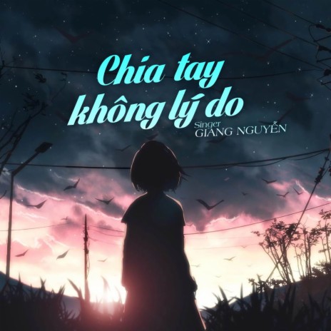 Chia Tay Không Lý Do | Boomplay Music