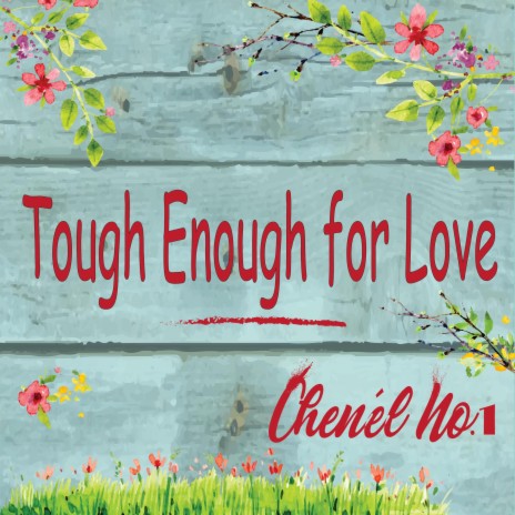 Tough Enough for Love | Boomplay Music