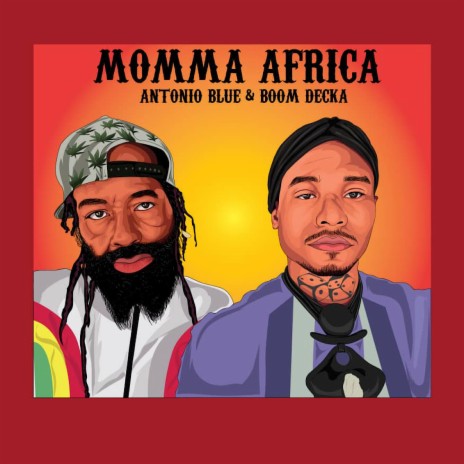 Momma Africa ft. Boom decka | Boomplay Music