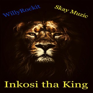 Inkosi Tha King