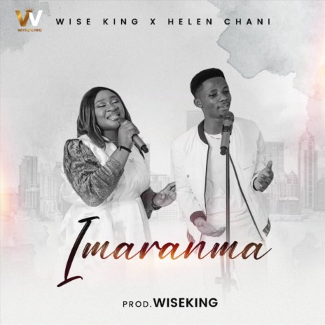 Imaranma ft. Helen Chani | Boomplay Music