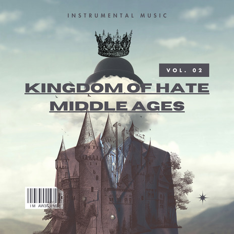 Kingdom of hate middle ages (Instrumental)