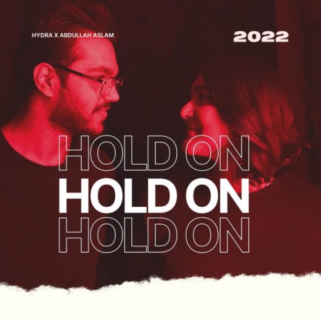 Hold On ft. Hydra | Boomplay Music