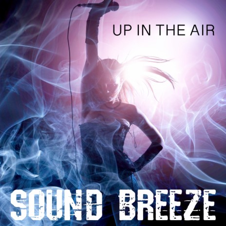 Up in the Air | Boomplay Music
