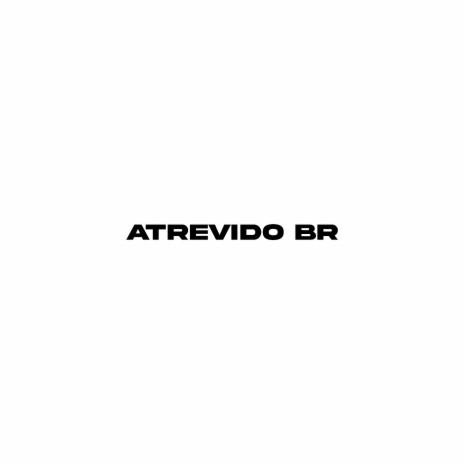 Atrevidos | Boomplay Music