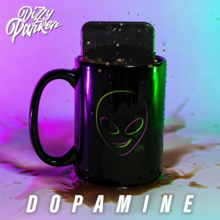 Dopamine lyrics | Boomplay Music