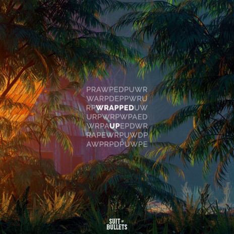 Wrapped Up ft. Axxle | Boomplay Music