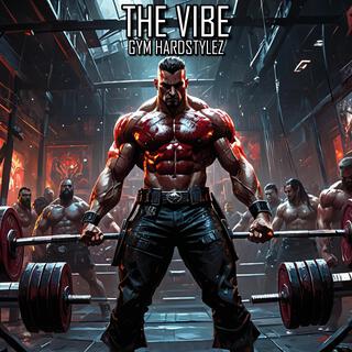 The Vibe (Hardstyle)