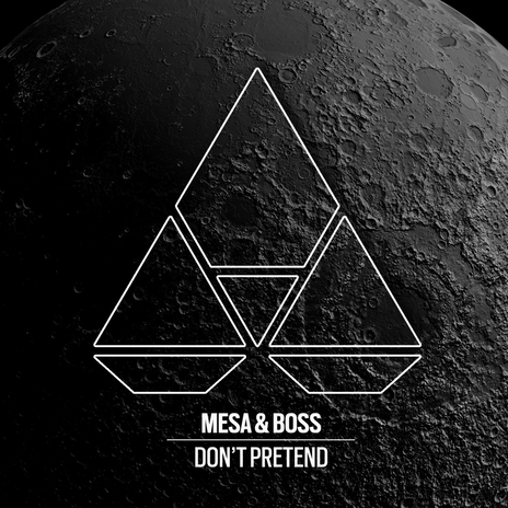 Don't Pretend | Boomplay Music