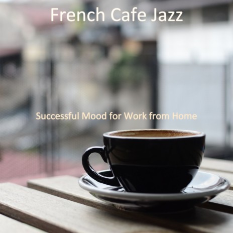 Successful Mood for Work from Home | Boomplay Music