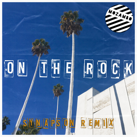 On the Rock (Synapson Remix) | Boomplay Music