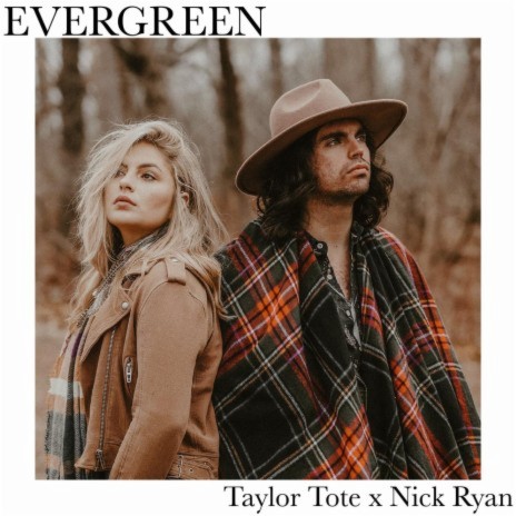 Evergreen ft. Nick Ryan | Boomplay Music