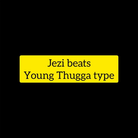 Young Thugga type (Instrumental)