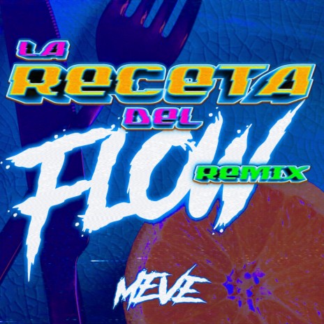 LA RECETA DEL FLOW (remix) | Boomplay Music