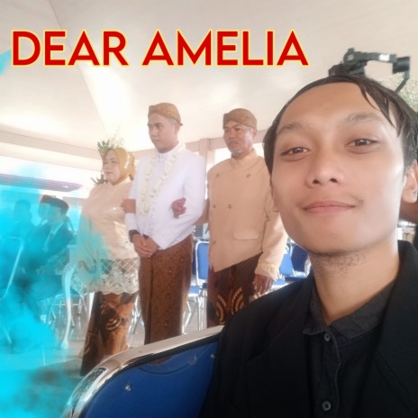 Dear Amelia ft. Inori | Boomplay Music