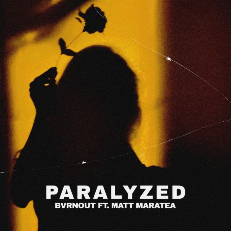 Paralyzed feat. Matt Maratea | Boomplay Music