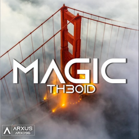 Magic (ARXUS Release) | Boomplay Music