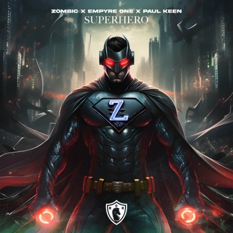 Superhero ft. Empyre One & Paul Keen | Boomplay Music