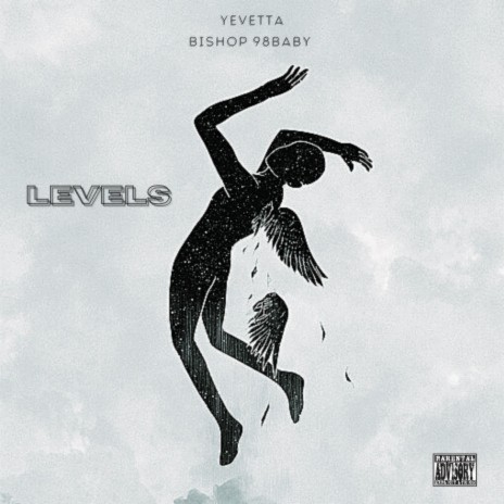 Levels ft. Bishop 98baby
