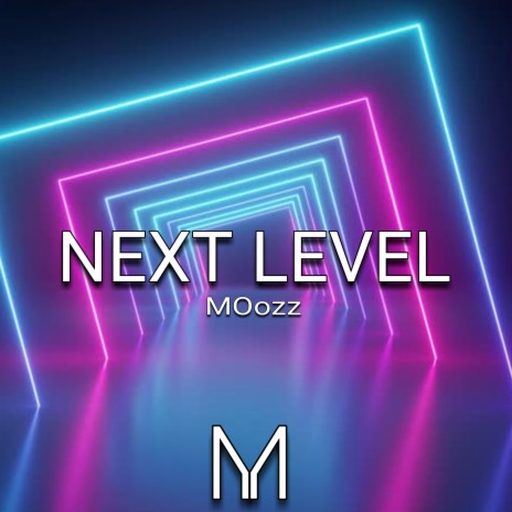 Next Level | Boomplay Music