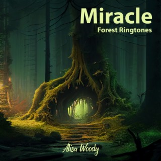 Miracle Forest Ringtones
