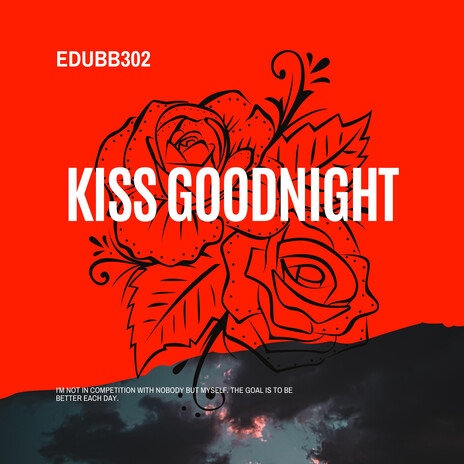 Kiss Goodnight | Boomplay Music