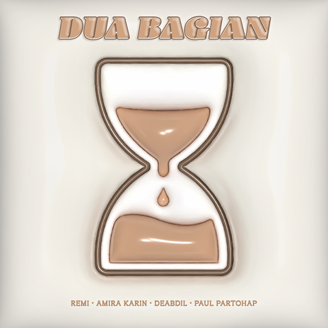 Dua Bagian ft. Amira Karin, DEABDIL & remi | Boomplay Music