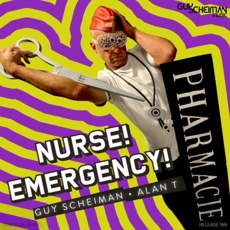 Nurse! Emergency! (Radio Edit) ft. Alan T | Boomplay Music