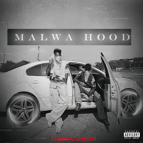 Malwa Hood ft. TH3 NPC | Boomplay Music