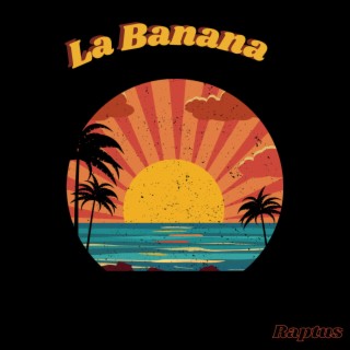 La Banana