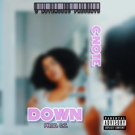 DOWN | Boomplay Music