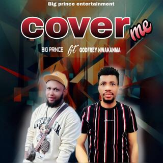 Cover me