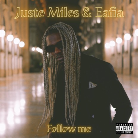 Follow Me (feat. Eafia) | Boomplay Music