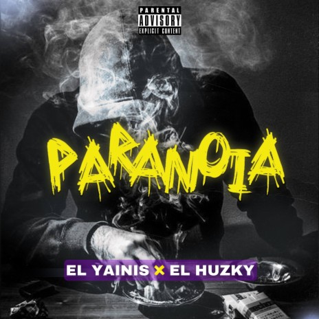 Paranoia ft. El Huzky | Boomplay Music