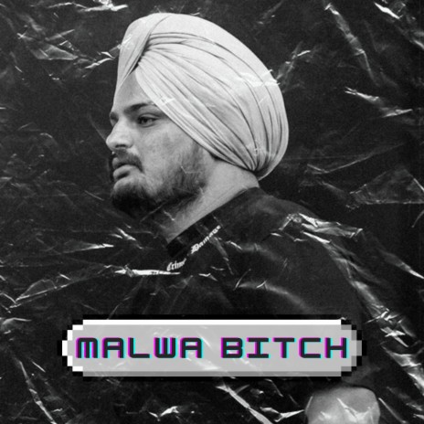 Malwa Bitch | Boomplay Music