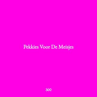 Pekkies Voor De Meisjes