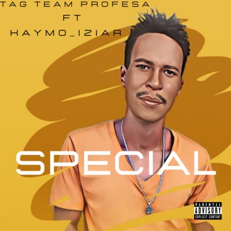 Special ft. Haymo_Iziar | Boomplay Music