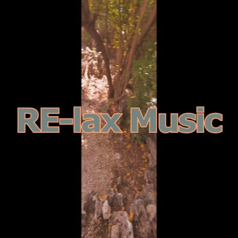 RE-Lax Music