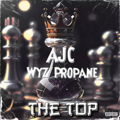 The Top ft. Wyz propane