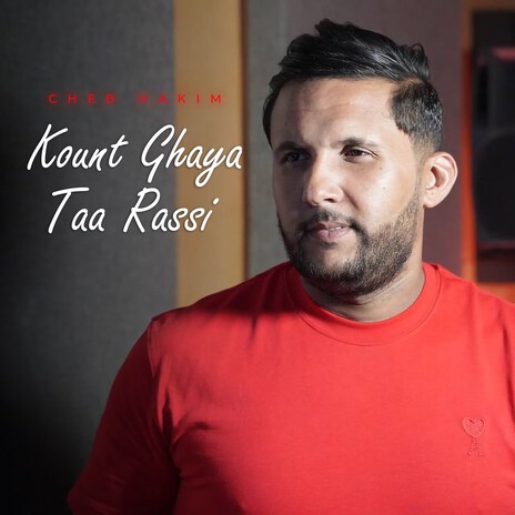 Kount Ghaya Taa Rassi | Boomplay Music