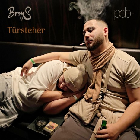 Türsteher ft. Pbb Yea | Boomplay Music