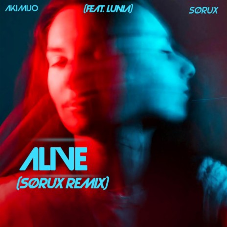 Alive (Sørux Remix Hardcore Mix) ft. Lunia, Asnv & Sørux | Boomplay Music