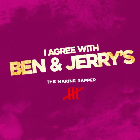 I Agree With Ben & Jerry's | Boomplay Music