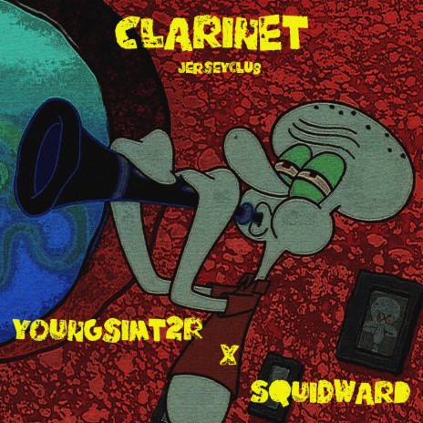 CLARINET (JERSEY CLUB) ft. SQUIDWARD | Boomplay Music